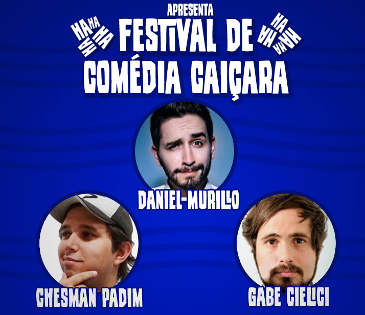 Guarany recebe <i>2ª edição do Festival de Comédia Caiçara</i>
