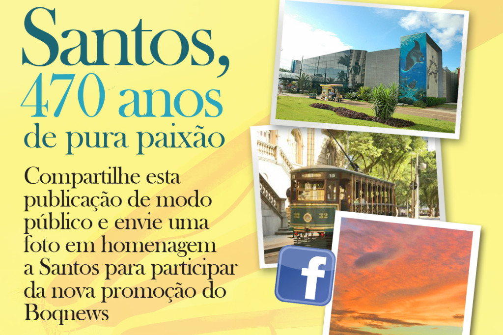 Participe da promoção “Santos, 470 anos de pura paixão”