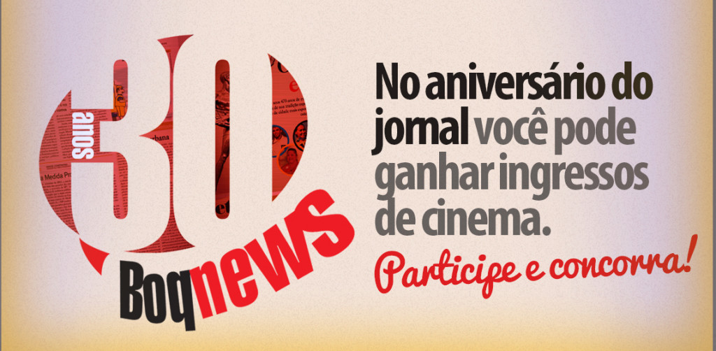 30 anos do Jornal: participe da promoção e concorra a ingressos