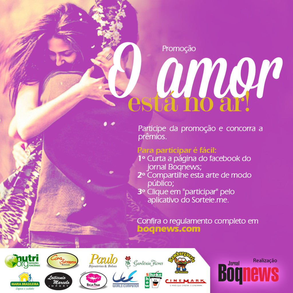 Participe da promoção “O amor está no ar” e concorra a prêmios