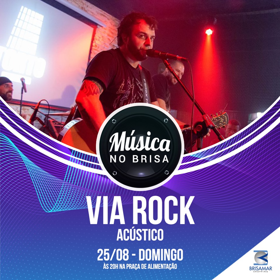 Via Rock Música no Brisa