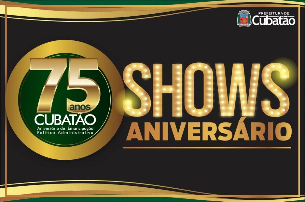 Confira a programação do aniversário de 75 anos de Cubatão