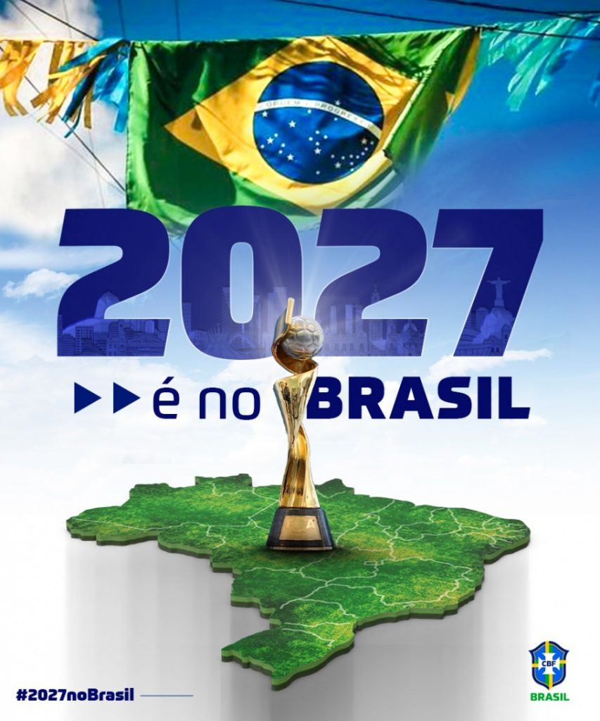 A Copa do Mundo Feminina de Futebol 2027 vai ser no Brasil