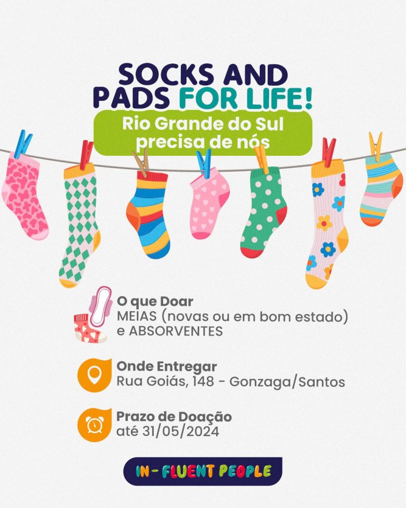 Escola de inglês arrecada meias e absorventes para vítimas das chuvas no RS