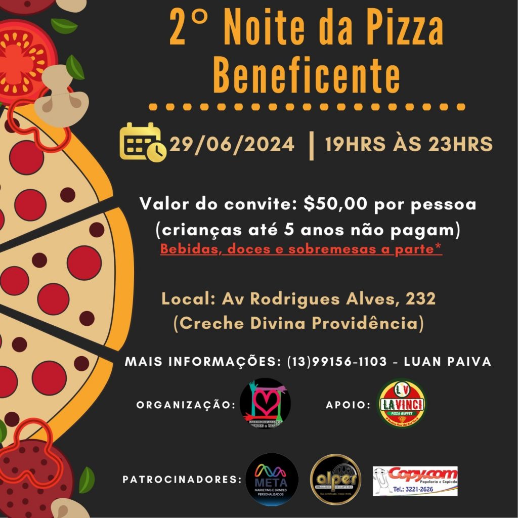 2° Noite da Pizza Beneficiente acontece em Santos