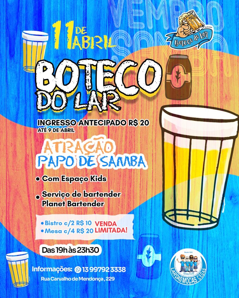 Lar das Moças Cegas promove mais uma edição do Boteco do Lar em abril