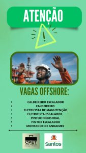 Mercado do setor de offshore abre mais de 300 vagas na Baixada Santista