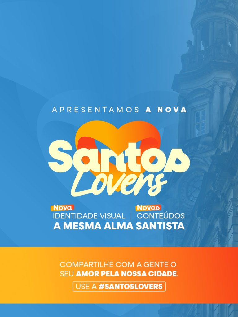 Santos Lovers é relançada no aniversário de 480 anos da cidade