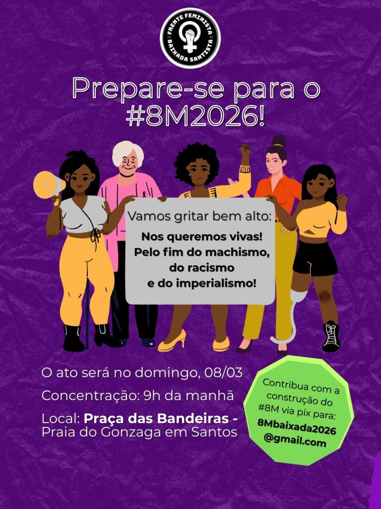 Mulheres ocupam as ruas no 8 de março contra a violência e o racismo