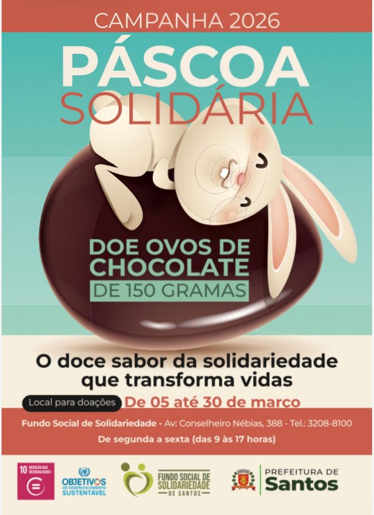 Fundo Social de Santos inicia campanha para arrecadar ovos de Páscoa