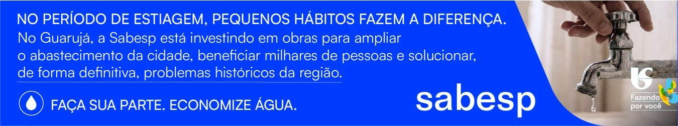 SABESP | CAMPANHA ESTIAGEM GUARUJÁ | BOQNEWS | PI